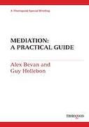 Cover of Mediation: A Practical Guide
