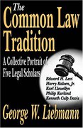 Cover of The Common Law Tradition: A Collective Portratit of Five Legal Scholars