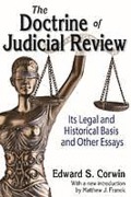 Cover of The Doctrine of Judicial Review: Its Legal and Historical Basis and Other Essays