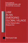 Cover of Law in an Emerging Global Village: A Post-Westphalian Perspective 
