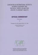 Cover of Convention on International Interests in Mobile Equipment and Protocol thereto on Matters Specific to Aircraft Objects: Official Commentary