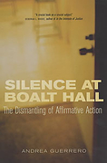 Cover of Silence at Boalt Hall: The Dismantling of Affirmative Action 