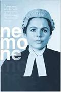 Cover of Nemone: A young woman barrister&#8217;s battle against prejudice, class and misogyny