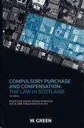 Cover of Compulsory Purchase and Compensation: The Law in Scotland