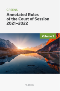 Cover of Greens Annotated Rules of the Court of Session 2021-2022