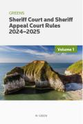 Cover of Greens Sheriff Court and Sheriff Appeal Court Rules 2024-2025