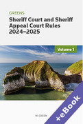 Cover of Greens Sheriff Court and Sheriff Appeal Court Rules 2024-2025 (Book &#38; eBook Pack)