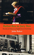 Cover of Ballot Box to Jury Box: The Life and Times of an English Crown Court Judge