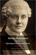 Cover of Helena Normanton and the Opening of the Bar to Women