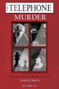 Cover of The Telephone Murder: The Mysterious Death of Julia Wallace