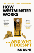 Cover of How Westminster Works... and Why It Doesn&#8217;t