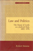 Cover of Law and Politics: The House of Lords as a Judicial Body 1800-1976