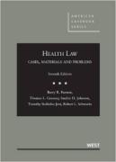 Cover of Health Law: Cases, Materials and Problems (American Casebook Series)