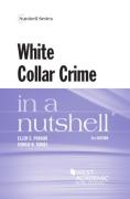 Cover of White Collar Crime in a Nutshell