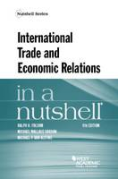Cover of International Trade and Economic Relations in a Nutshell