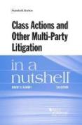 Cover of Class Actions and Other Multi-Party Litigation in a Nutshell
