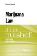Cover of Marijuana Law in a Nutshell