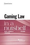 Cover of Gaming Law in a Nutshell