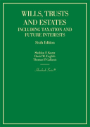 Cover of Wills, Trusts and Estates Including Taxation and Future Interests