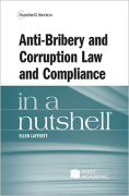 Cover of Anti-Bribery and Corruption Law and Compliance in a Nutshell