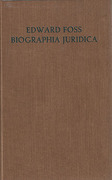 Cover of Biographia Juridica: A Biographical Dictionary of the Judges of England 1066-1870