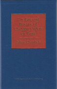 Cover of The Law and Practice of Charging Orders on Land