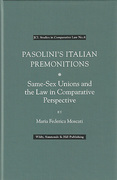 Cover of Pasolini's Italian Premonitions: Same-Sex Unions and the Law in Comparative Perspective