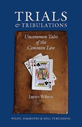 Cover of Trials and Tribulations: Uncommon Tales of the Common Law