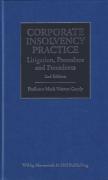 Cover of Corporate Insolvency Practice: Litigation, Procedure and Precedents