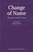 Cover of Change of Name: The Law and Practice