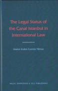 Cover of The Legal Status of the Canal Istanbul in International Law