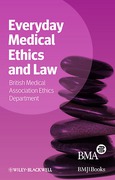 Cover of Everyday Medical Ethics and Law