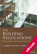 Cover of The Building Regulations: Explained and Illustrated (eBook)