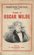Cover of The Trials of Oscar Wilde: Regina (Wilde) v. Queensway & Regina v. Wilde and Taylor