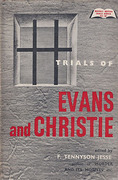 Cover of Trials of Timothy John Evans and John Reginald Halliday Christie