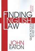 Cover of Finding English Law: Quick Access to Key Titles