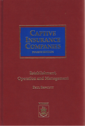 Cover of Captive Insurance Companies: Establishment, Operation and Management