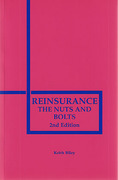 Cover of Reinsurance: The Nuts and Bolts