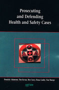 Cover of Prosecuting and Defending Health and Safety Cases